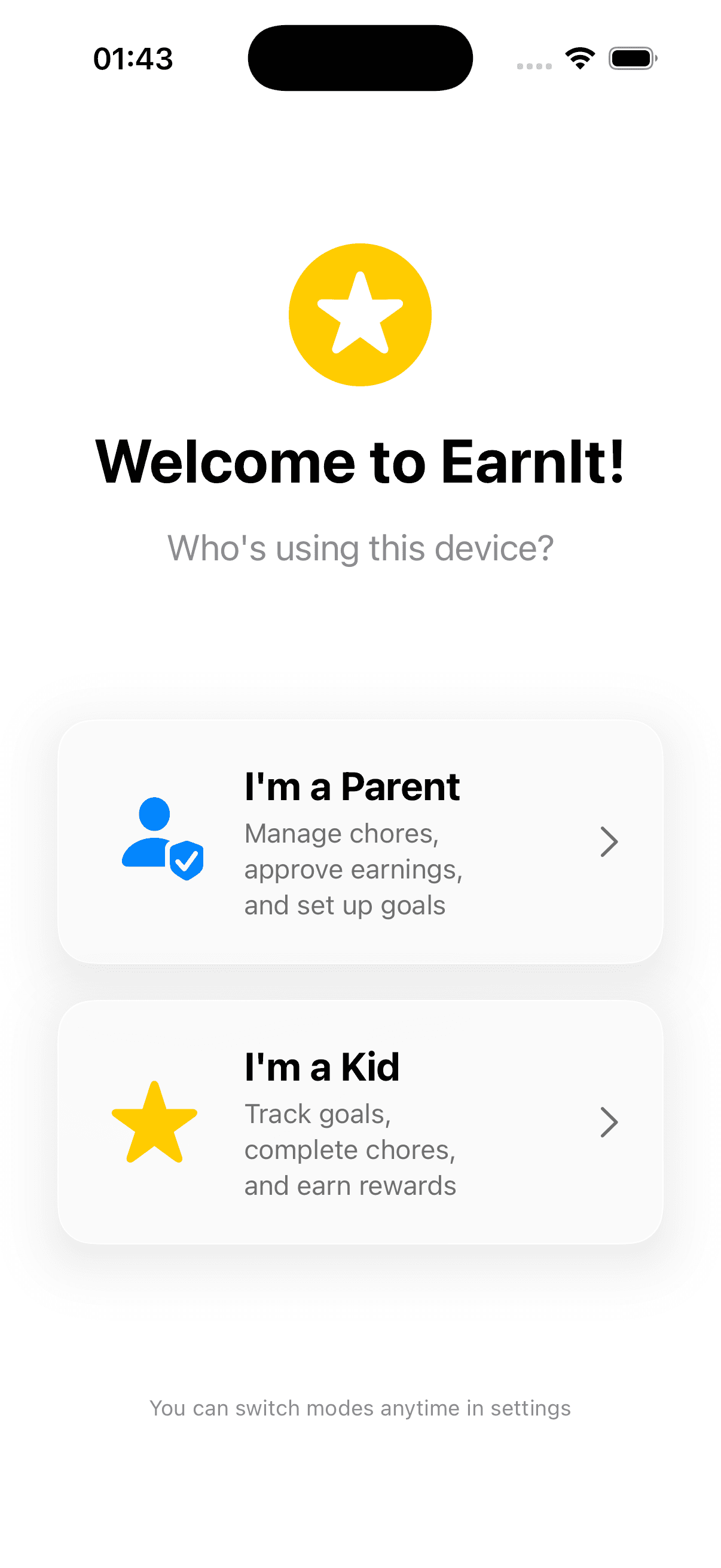 EarnIt welcome screen — choose Parent or Kid mode